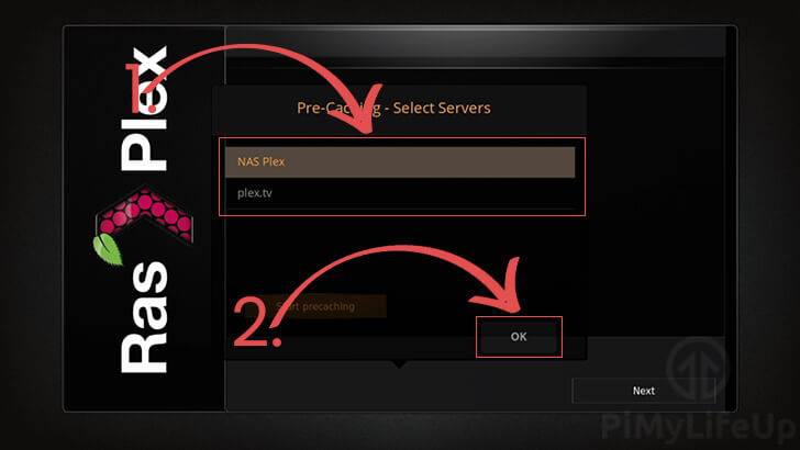 Select Plex Server to pre-cache