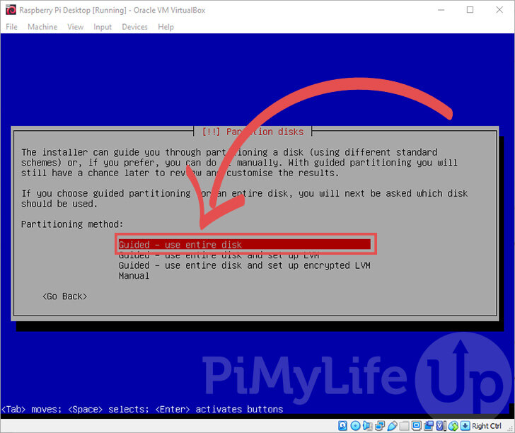 Choose how to Partition the Disk