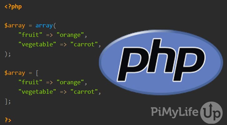 Guide to PHP Arrays - Pi My Life Up