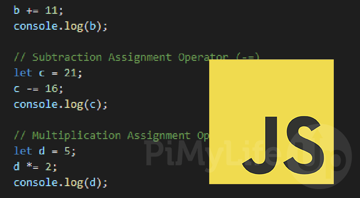 JavaScript Assignment Operators - Pi My Life Up