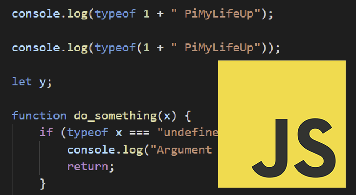 How To Use The Typeof Operator In JavaScript Pi My Life Up