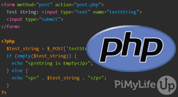 How to use PHP $_POST Global Variable - Pi My Life Up