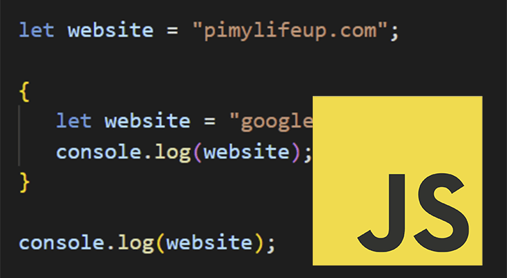 Using The JavaScript Let Keyword - Pi My Life Up