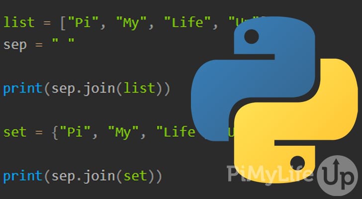 How to Use the String join() Method in Python - Pi My Life Up