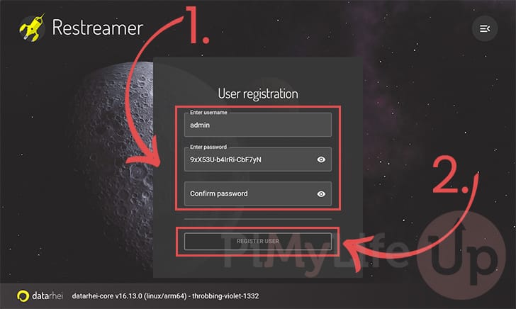 Raspberry Pi Restreamer Initial user Creation