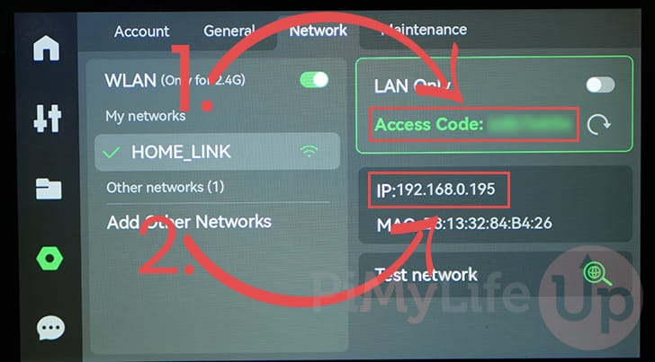 Copy down IP and Bambu Lab Access Code for Home Assistant